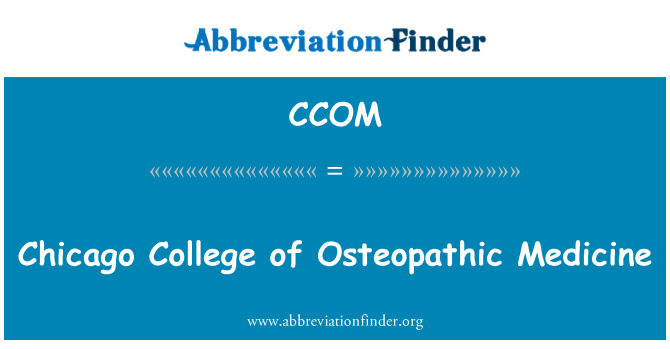 CCOM: Chicago College of Osteopathic Medicine