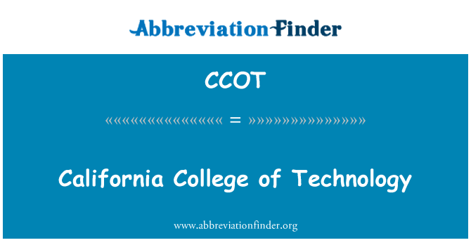 CCOT: California College of Technology