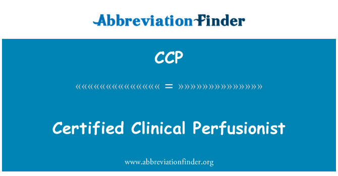 CCP: Sètifye nan klinik Perfusionist