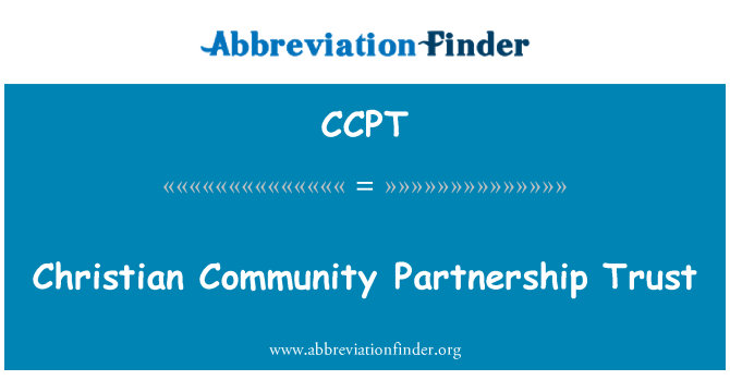 CCPT: Christian Community Partnership Trust