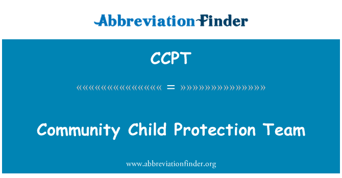 CCPT: Community Child Protection Team