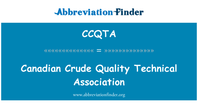 CCQTA: کینیڈین خام معیار تکنیکی ایسوسی ایشن