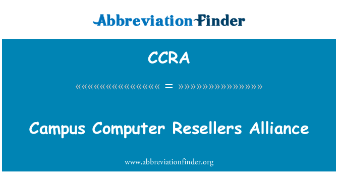 CCRA: Campus Computer Reseller Alliance