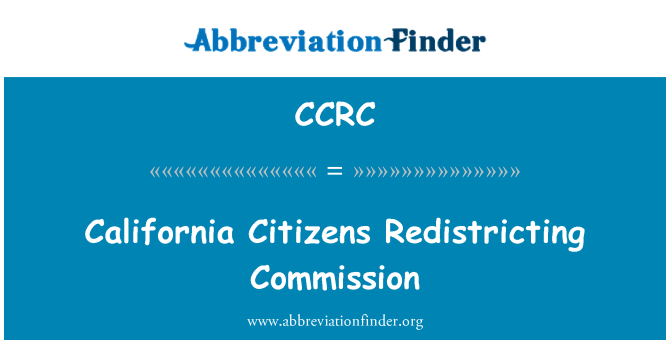 CCRC: Californie sitwayen Redistricting komisyon an