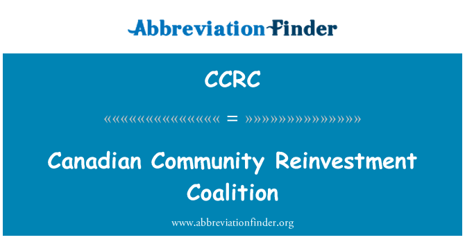 CCRC: Kominote Kanadyen Réinvestir kowalisyon