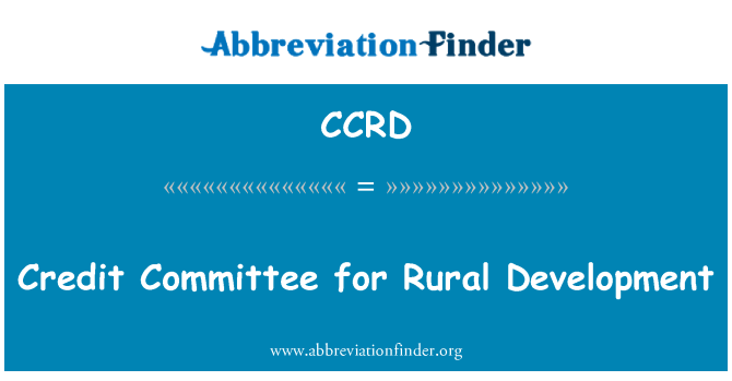 CCRD: Komite kredi pou developman riral