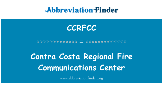 CCRFCC: Contra Costa regionalne vatru komunikacijski centar