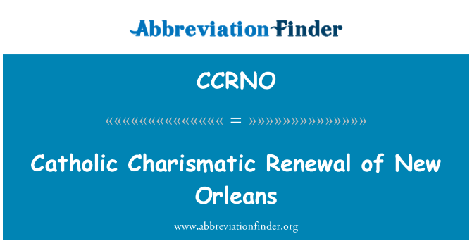 CCRNO: Katolícka charizmatická obnova New Orleans