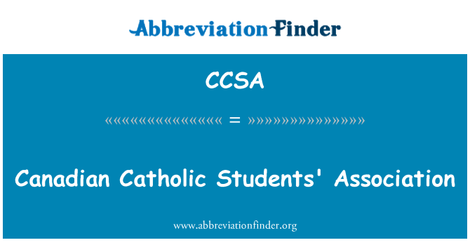 CCSA: Canadian Catholic Students' Association