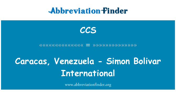CCS: Caracas, Venezuela - Simon Bolivar International