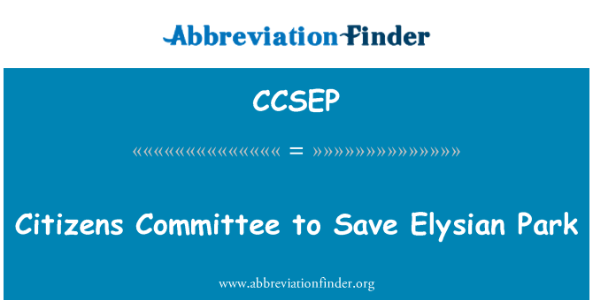 CCSEP: Komite sitwayen pou sove Elysian Park