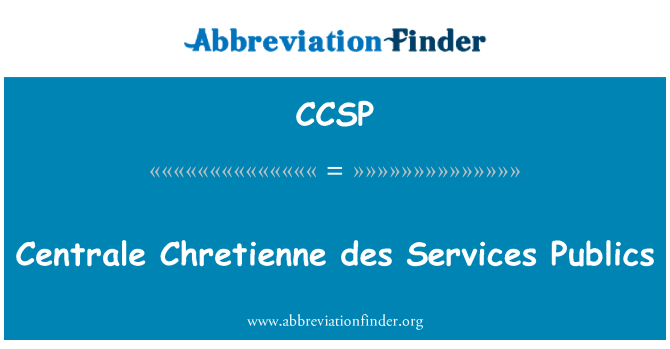 CCSP: فروش سانترال Chretienne des خدمات