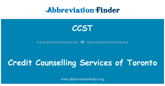 CCST: Credit Counselling Services of Toronto