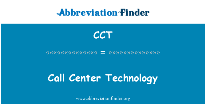 CCT: Call Center Technology