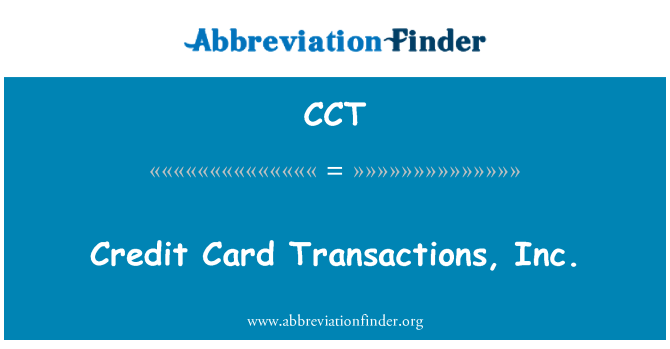 CCT: Kartičnih transakcija, Inc.
