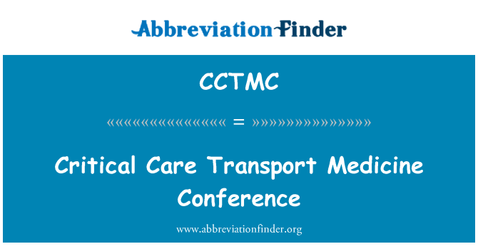 CCTMC: Critical Care Transport Medicine Conference