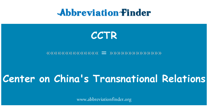 CCTR: Pusat Perhubungan Transnasional di China