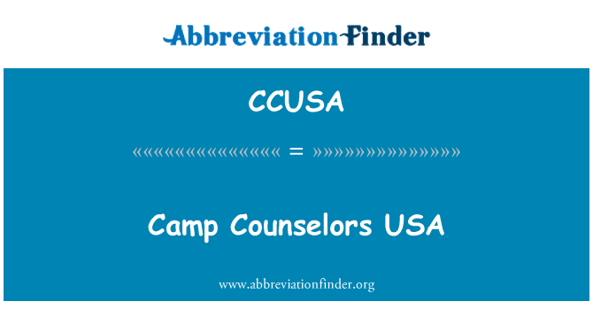CCUSA: Los consejeros de campamento USA