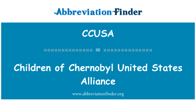 CCUSA: أطفال تحالف الولايات المتحدة تشيرنوبيل