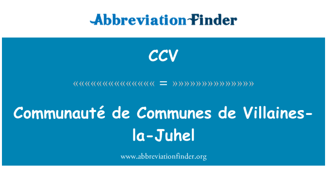 CCV: Communauté de komunų de Villaines-la-Juhel
