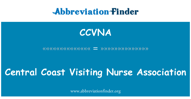 CCVNA: رابطة ممرضة زائرة سنترال كوست