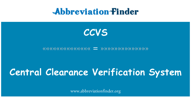CCVS: Sistem verifikasi pusat Clearance