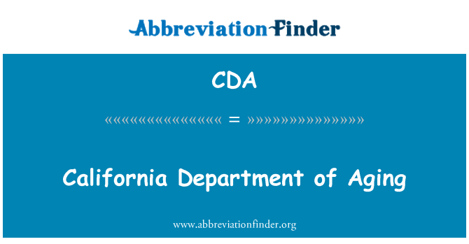 CDA: California Department of Aging