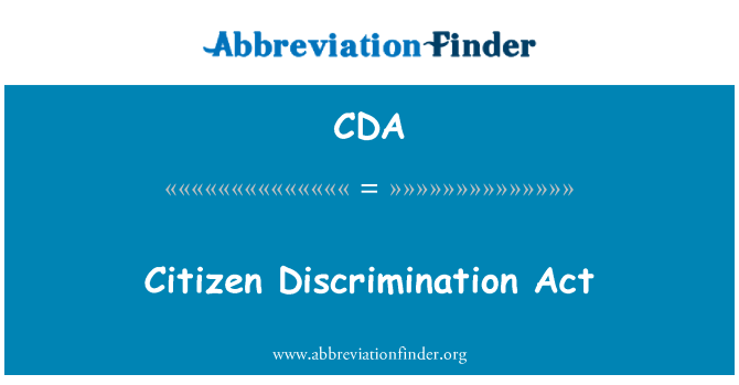 CDA: Citizen Discrimination Act