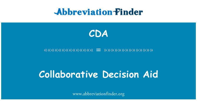 CDA: Collaborative Decision Aid