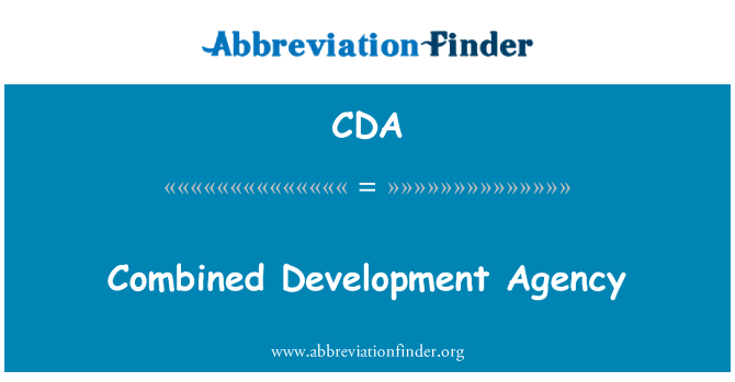 CDA: Combined Development Agency