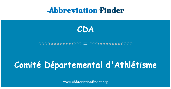 CDA: Comité Départemental डी ' Athlétisme