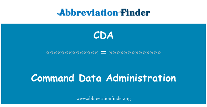 CDA: Command Data Administration