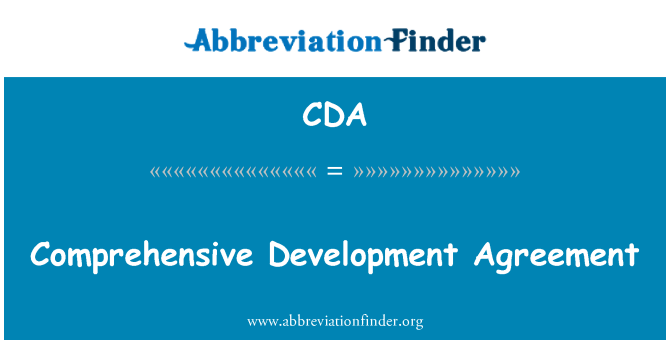 CDA: Comprehensive Development Agreement