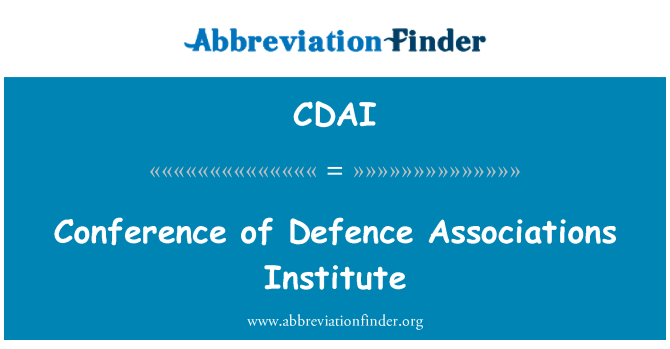 CDAI: Conference of Defence Associations Institute
