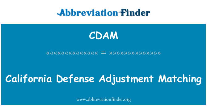 CDAM: California Defense Adjustment Matching