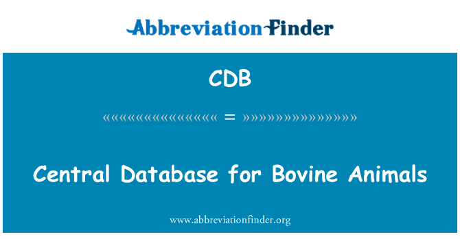 CDB: Central Database for Bovine Animals