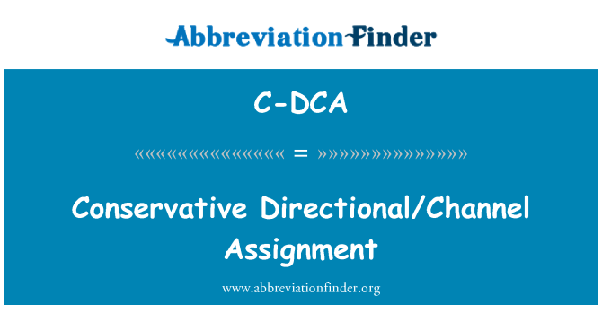 C-DCA: تعيين قناة/الاتجاه المحافظ