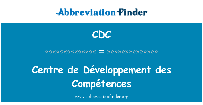 CDC: Centre de Développement des Compétences