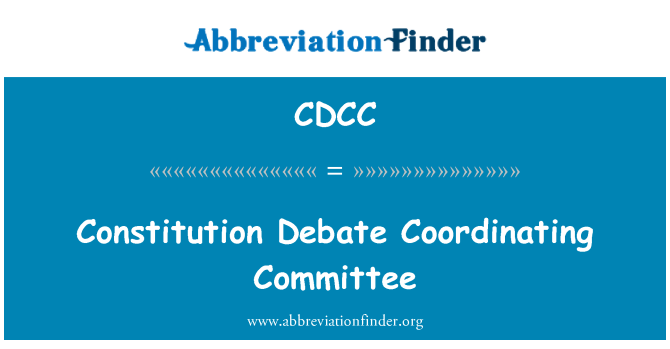 CDCC: Constitution Debate Coordinating Committee