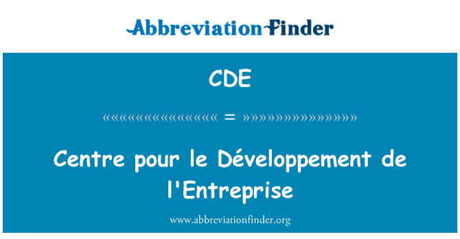 CDE: Sant vide le Développement de l'Entreprise