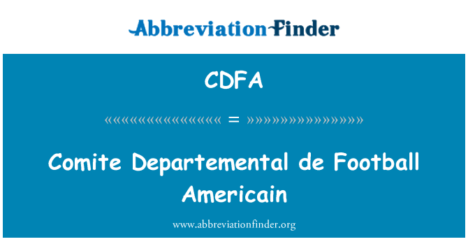 CDFA: Americain pêl-droed de Departemental comite