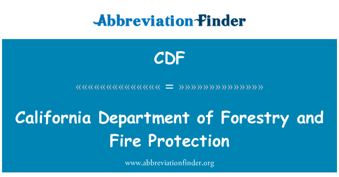 CDF: California Department of Forestry and Brandschutz