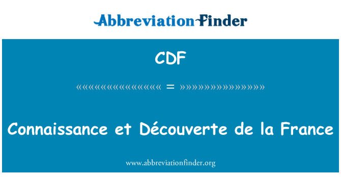 CDF: Connaissance et Découverte de la France