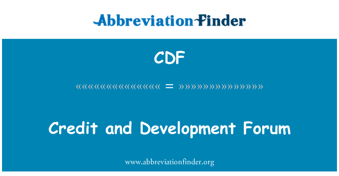 CDF: Кредит и развитие форум