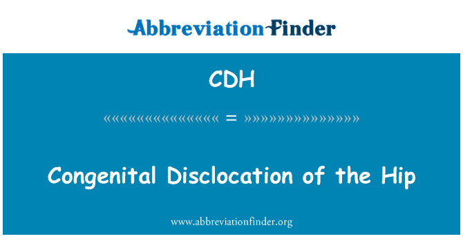 CDH: Vrodené Disclocation bedrového kĺbu