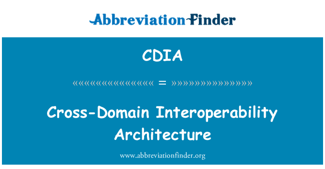 CDIA: مل کراس ڈومین فن تعمیر