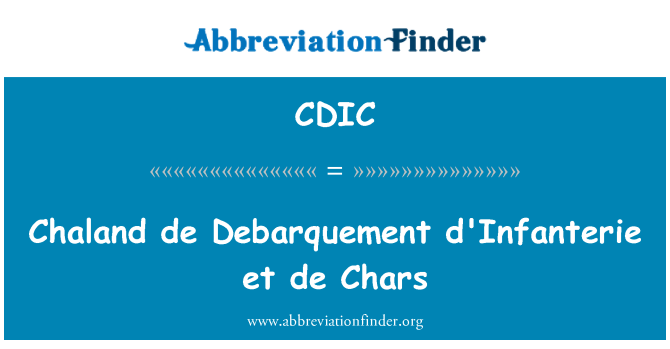 CDIC: Chaland de Debarquement d'Infanterie et de 字元