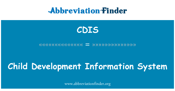 CDIS: बाल विकास सूचना प्रणाली