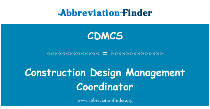 CDMCS: تعمیراتی ڈیزائن کا انتظام کوآرڈینیٹر