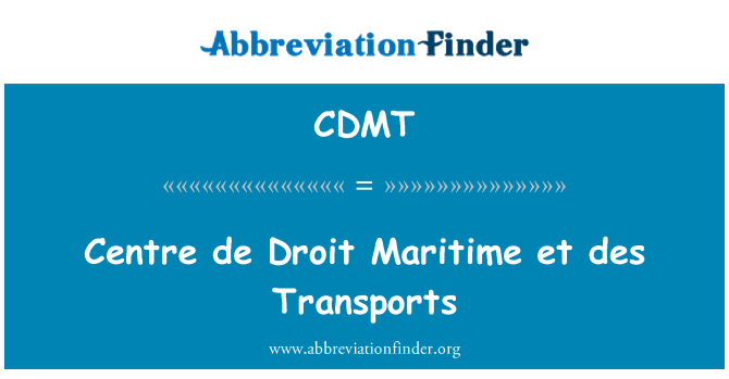 CDMT: Centre de Droit jūras et des Transports